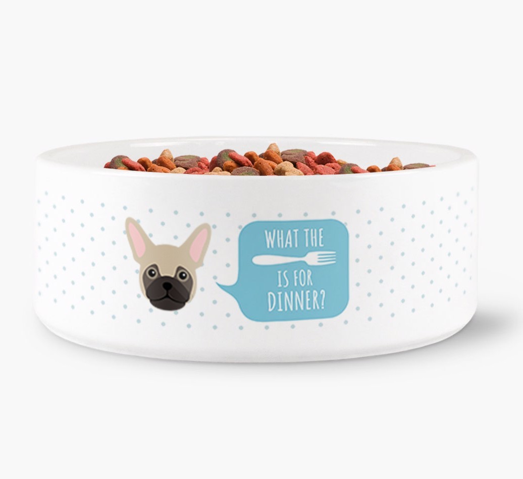 'What's for dinner?' Dog Bowl for your {breedFullName}