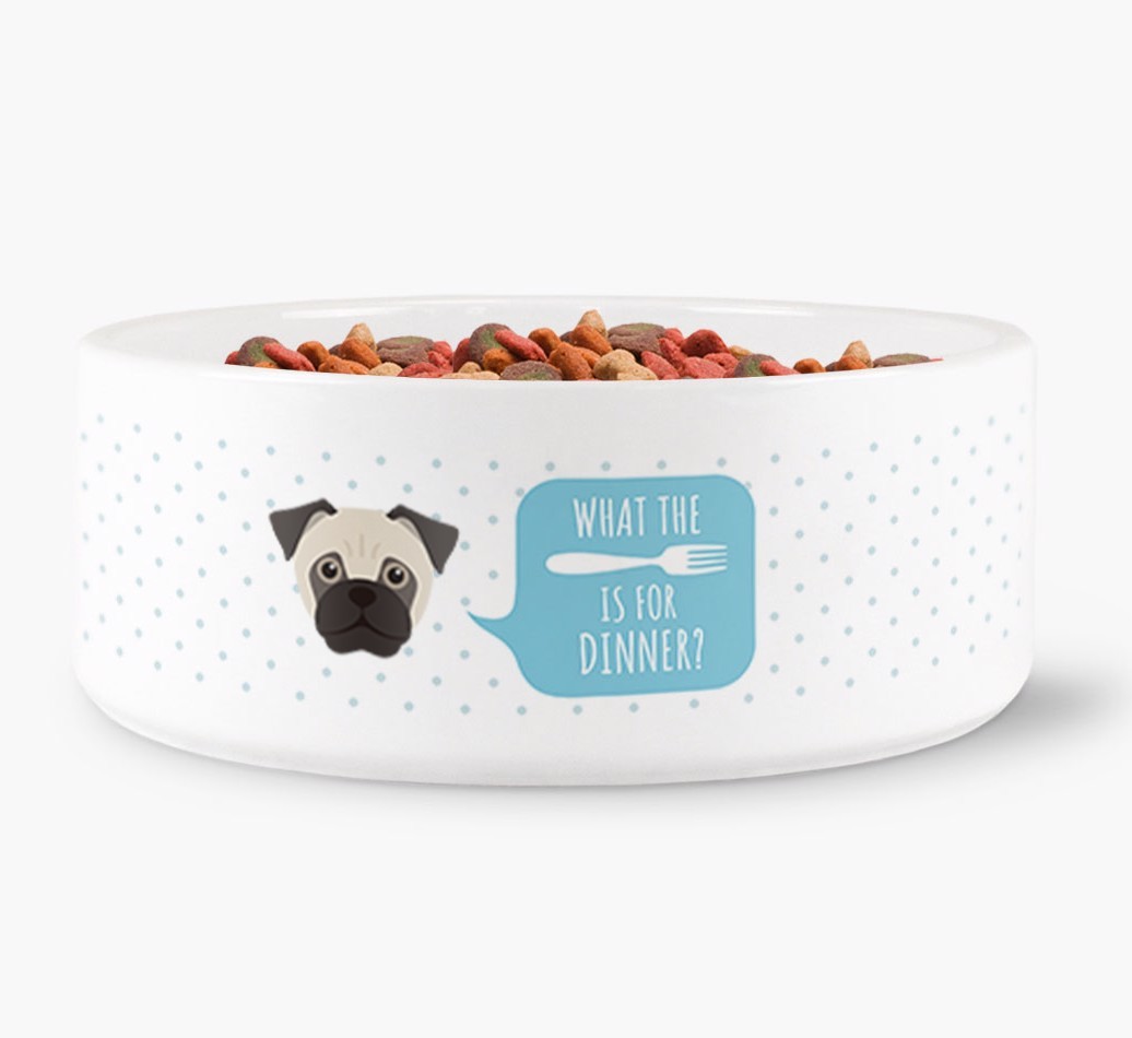 'What's for dinner?' Dog Bowl for your {breedFullName}