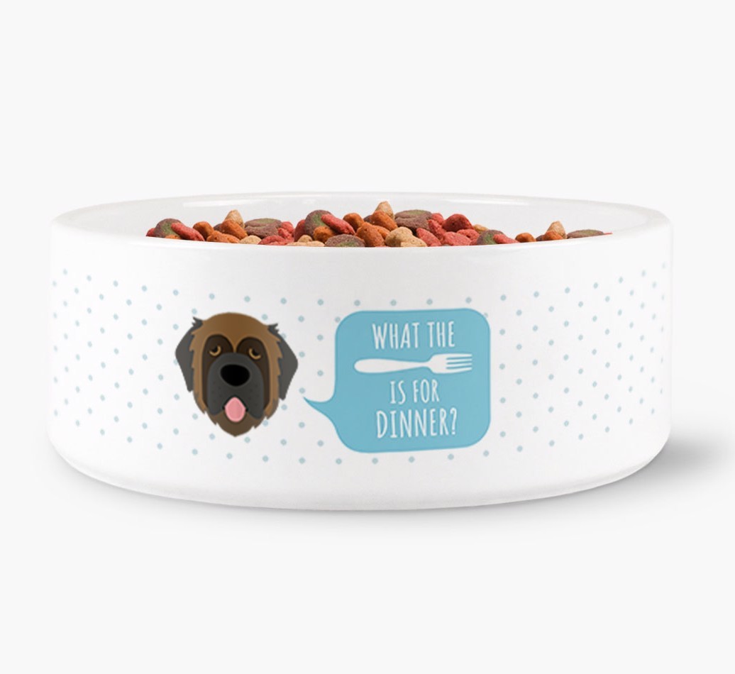 'What's for dinner?' Dog Bowl for your {breedFullName}