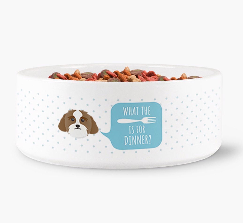 'What's for dinner?' Dog Bowl for your {breedFullName}