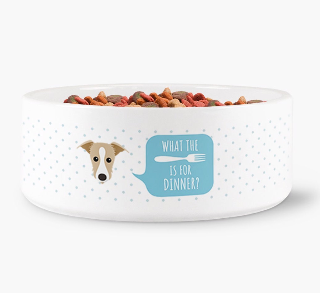 'What's for dinner?' Dog Bowl for your {breedFullName}