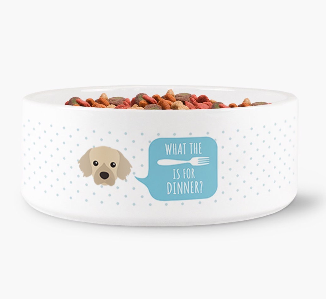 'What's for dinner?' Dog Bowl for your {breedFullName}