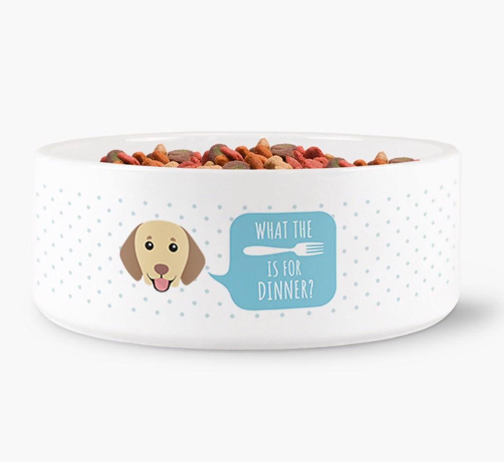 'What's For Dinner?' - Personalized Dog Bowl for your {breedFullName}