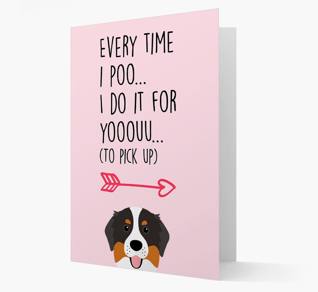 'Everytime I Poo...' Card with your {breedFullName} Icon