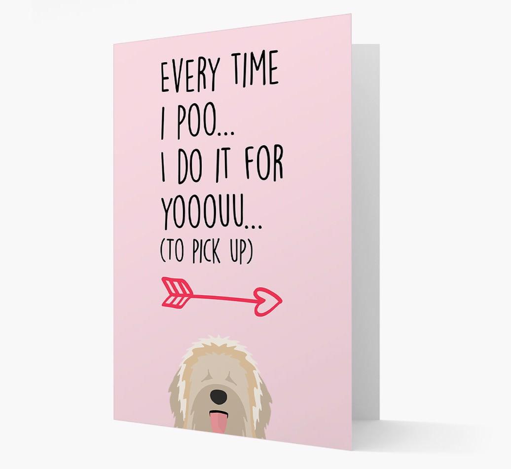 'Everytime I Poo...' Card with your {breedFullName} Icon