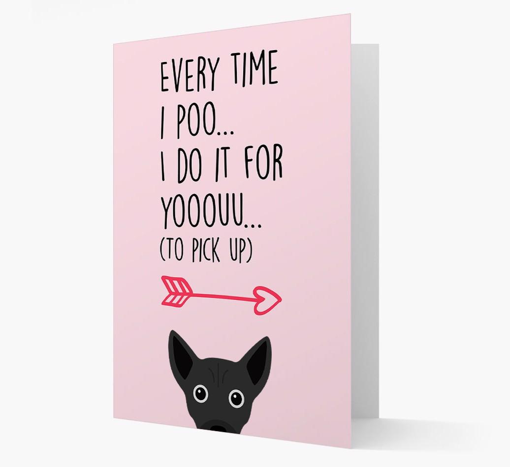 'Everytime I Poo...' Card with your {breedFullName} Icon