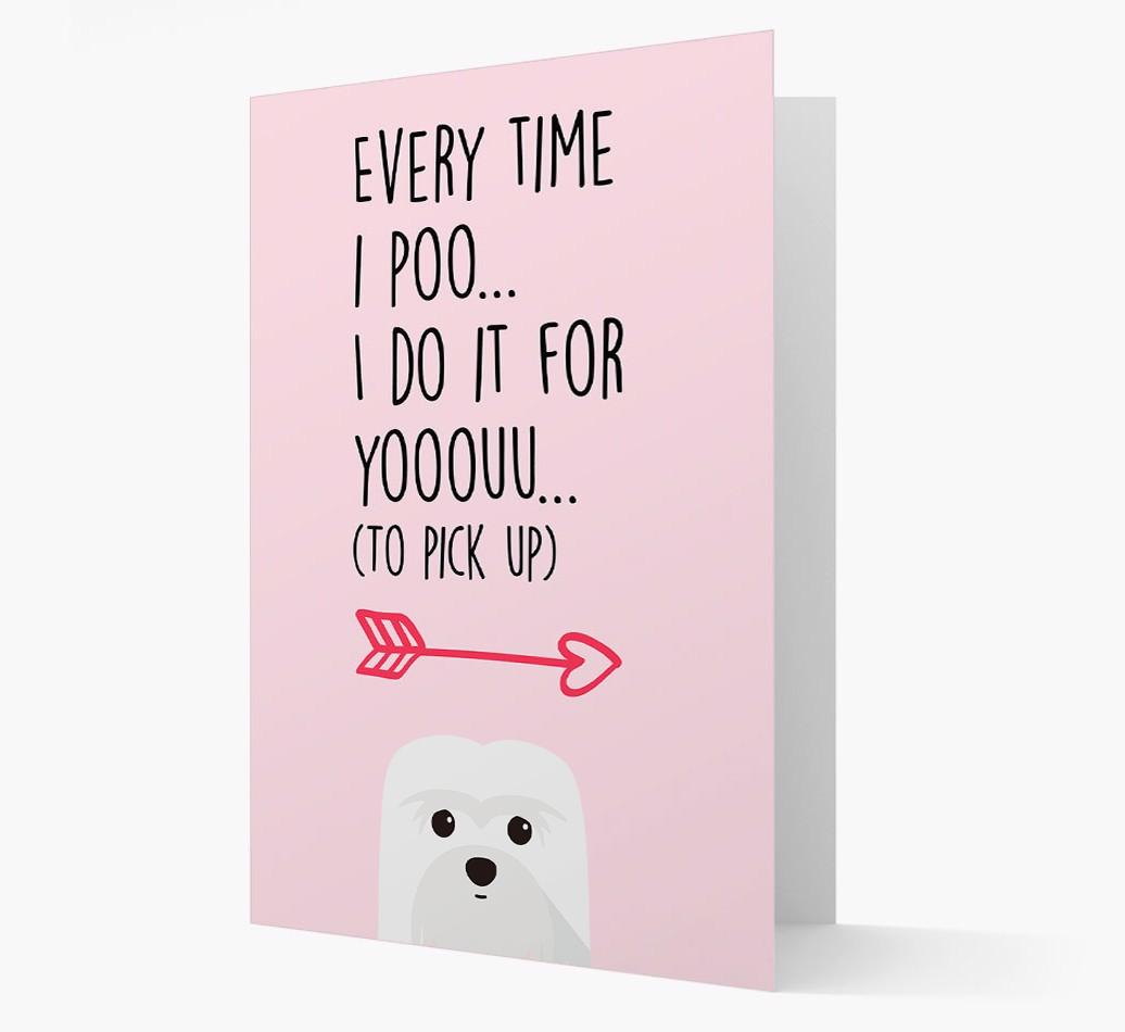 'Everytime I Poo...' Card with your {breedFullName} Icon
