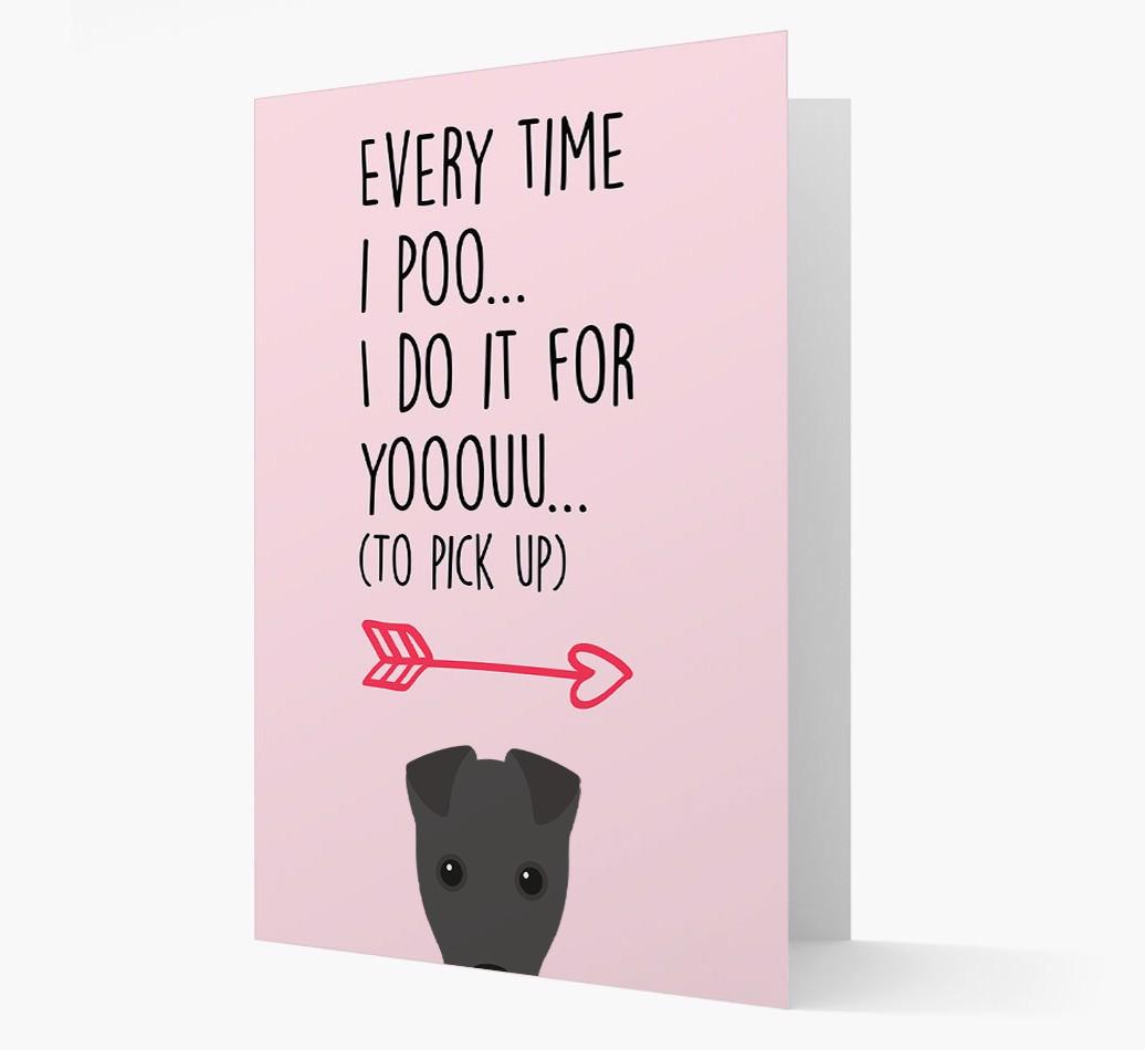 'Everytime I Poo...' Card with your {breedFullName} Icon