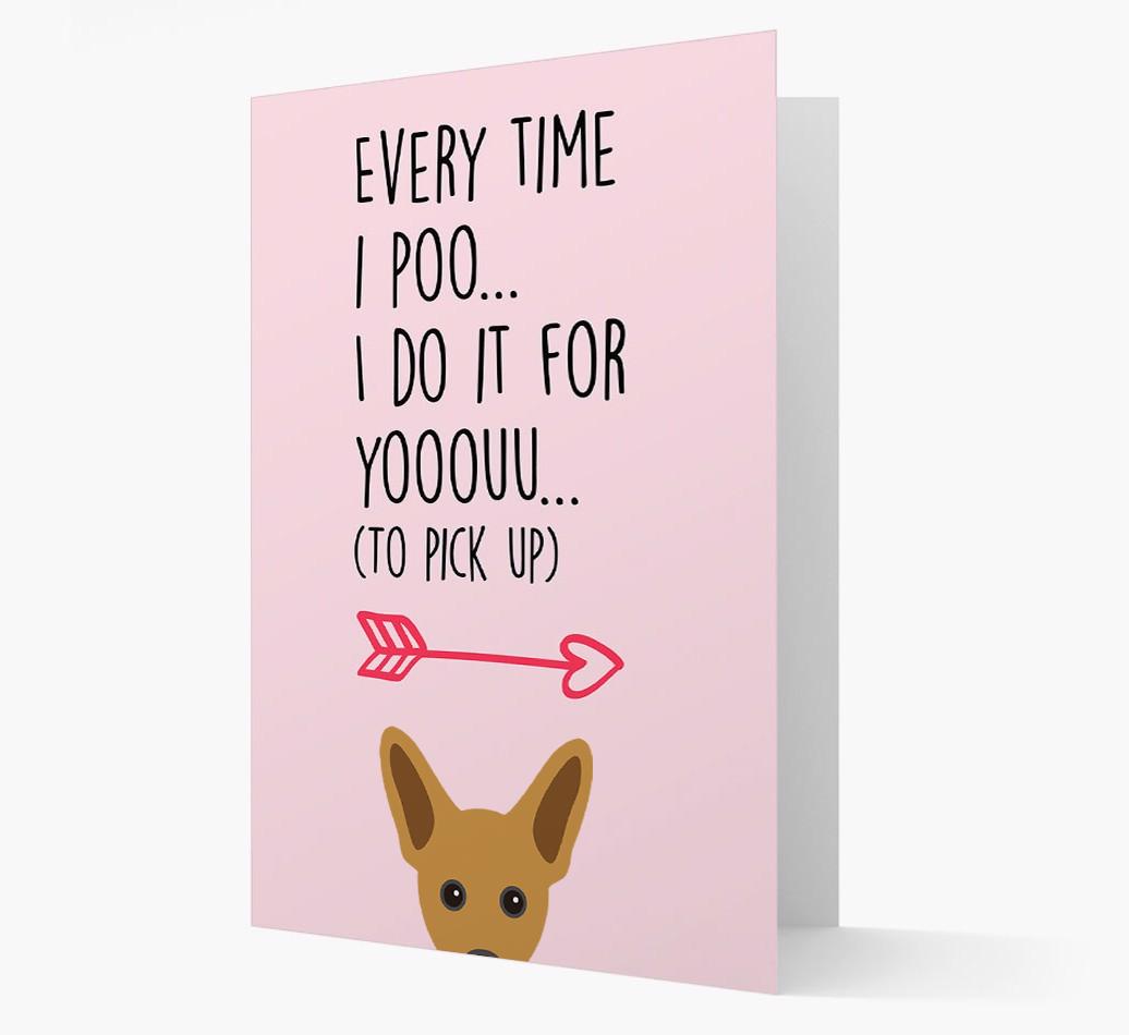 'Everytime I Poo...' Card with your {breedFullName} Icon