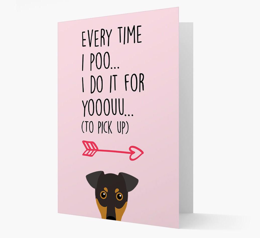 'Everytime I Poo...' Card with your {breedFullName} Icon