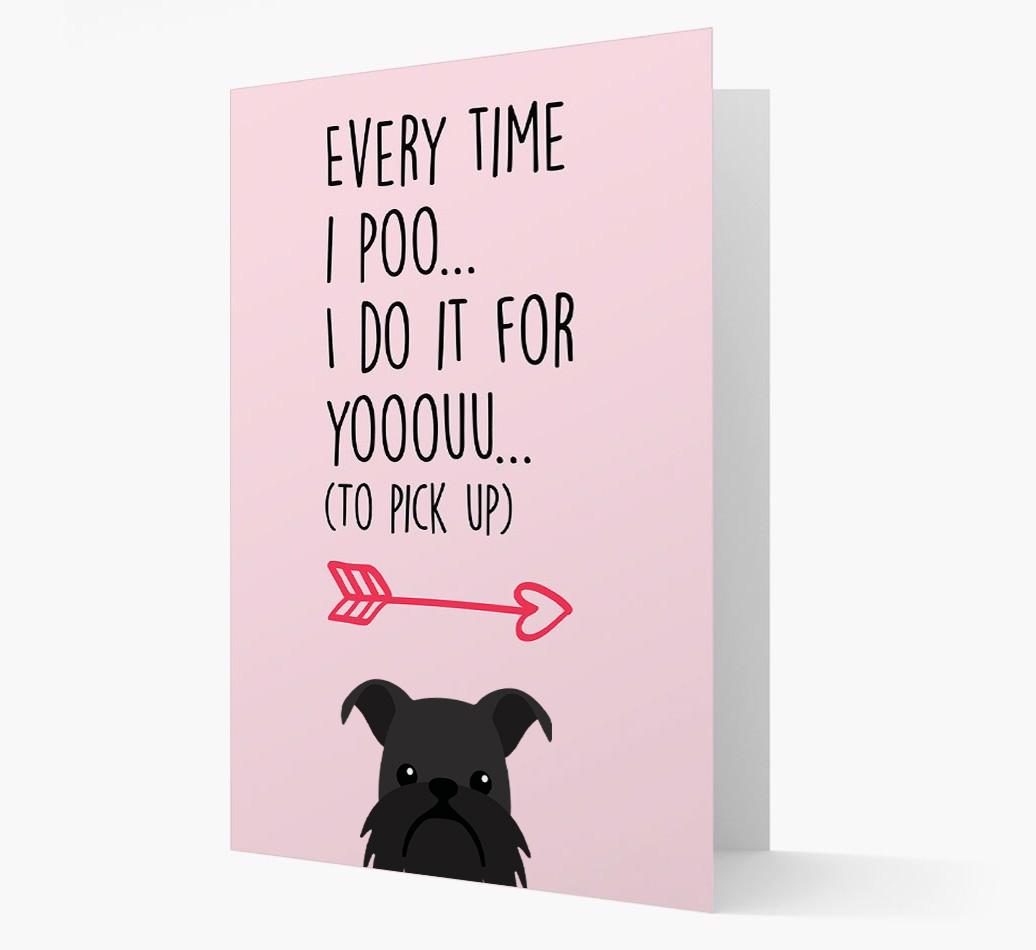 'Everytime I Poo...' Card with your {breedFullName} Icon