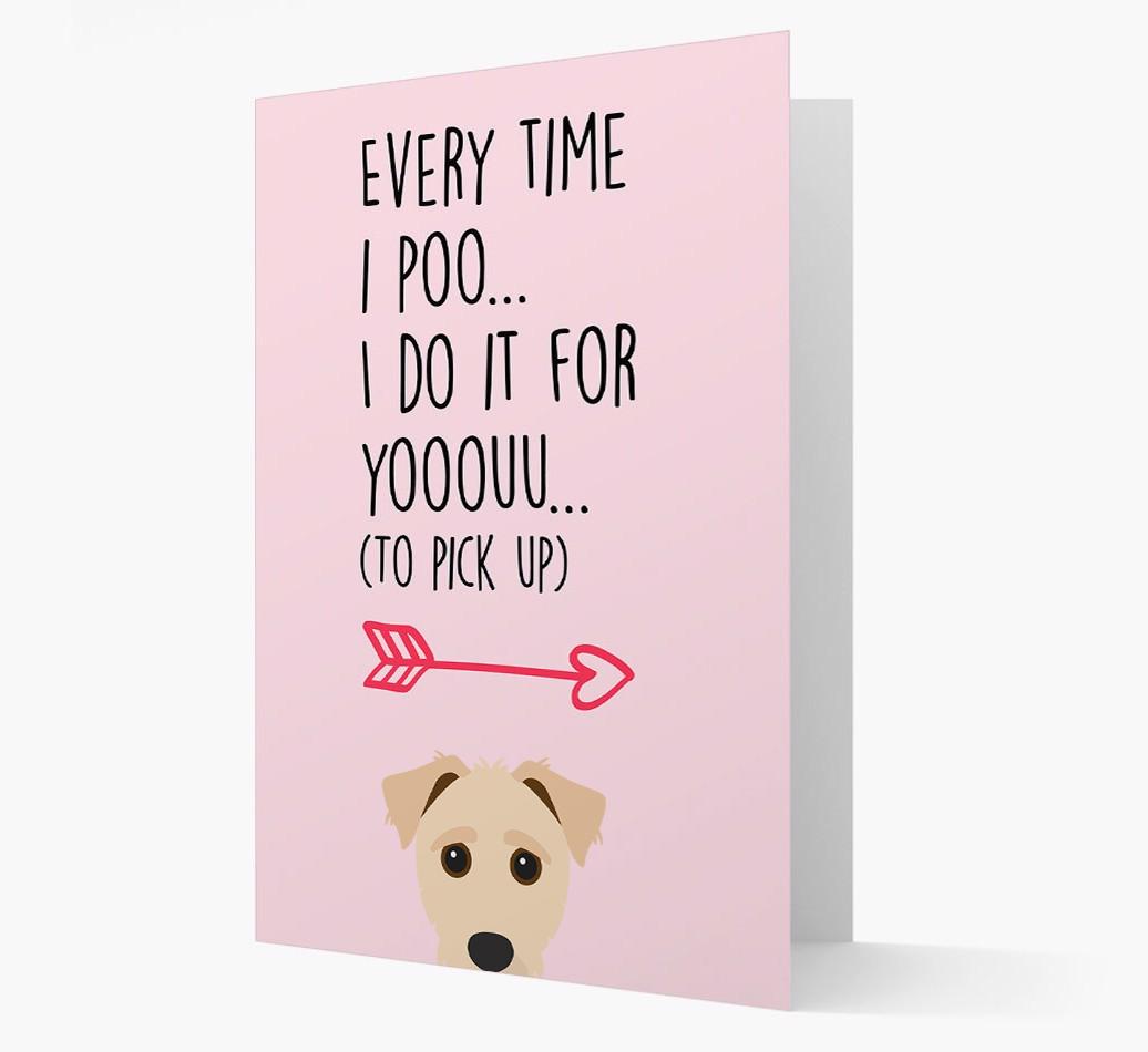 'Everytime I Poo...' Card with your {breedFullName} Icon