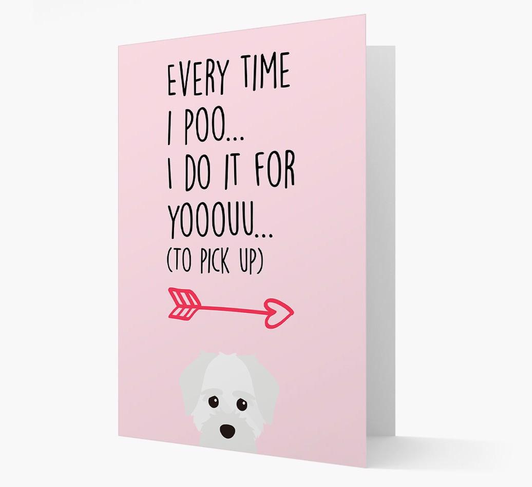 'Everytime I Poo...' Card with your {breedFullName} Icon