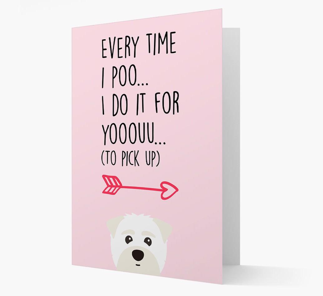 'Everytime I Poo...' Card with your {breedFullName} Icon
