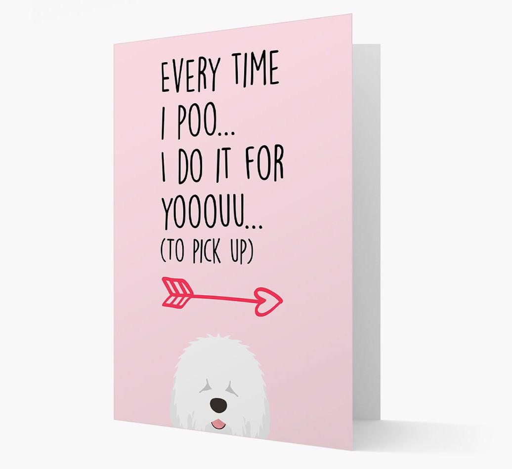 'Everytime I Poo...' Card with your {breedFullName} Icon