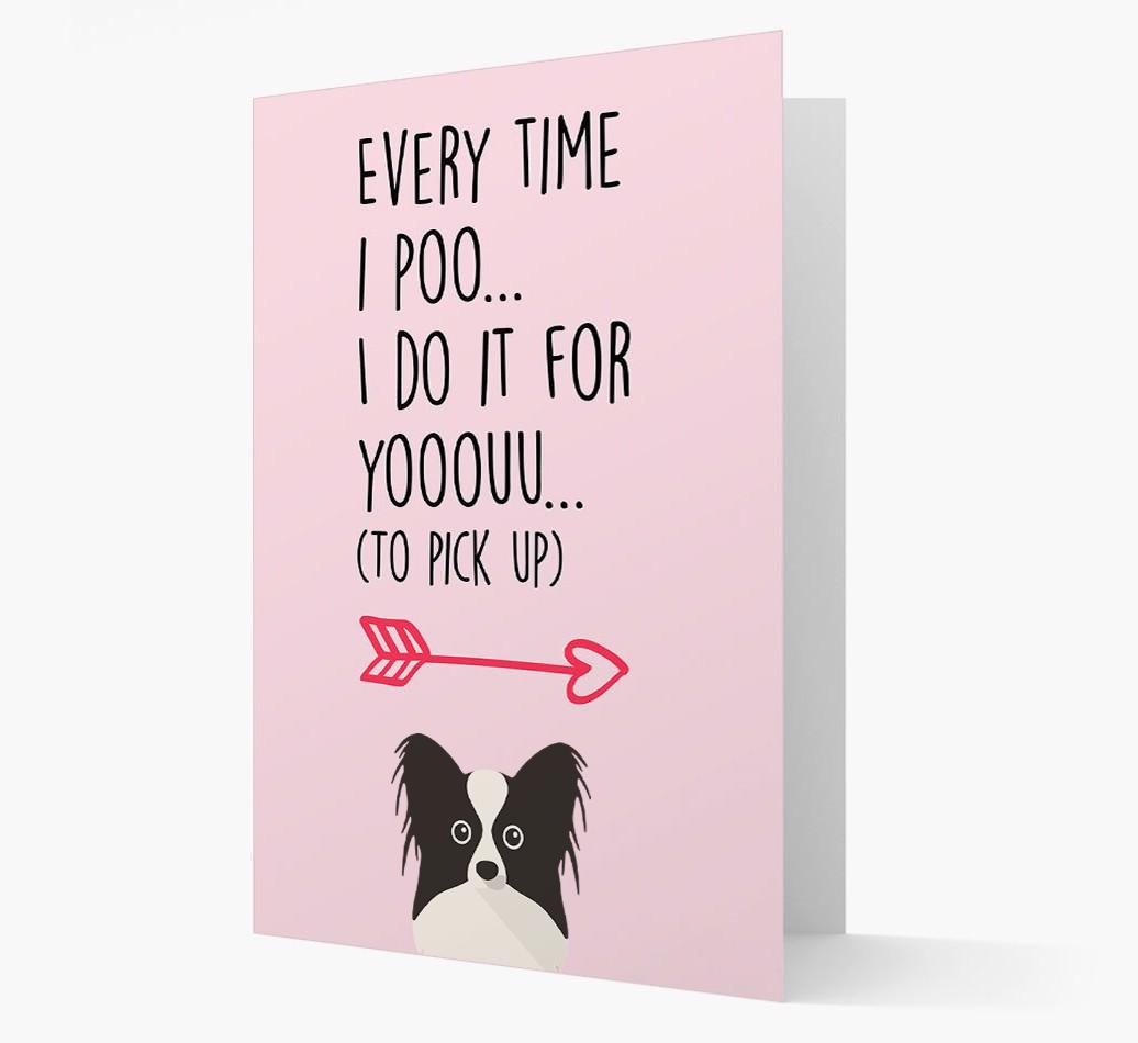 'Everytime I Poo...' Card with your {breedFullName} Icon