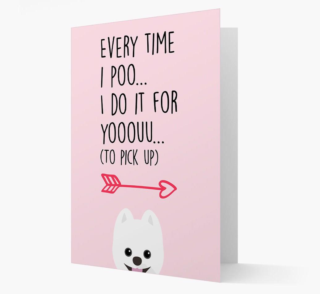'Everytime I Poo...' Card with your {breedFullName} Icon