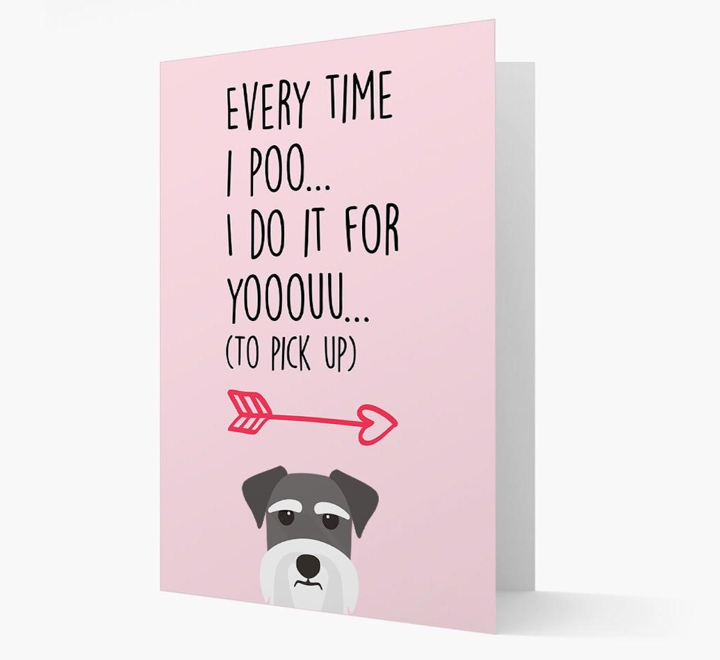 'Everytime I Poo...' Card with your {breedFullName} Icon