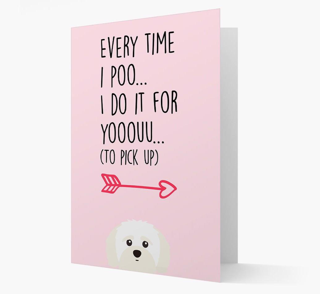 'Everytime I Poo...' Card with your {breedFullName} Icon