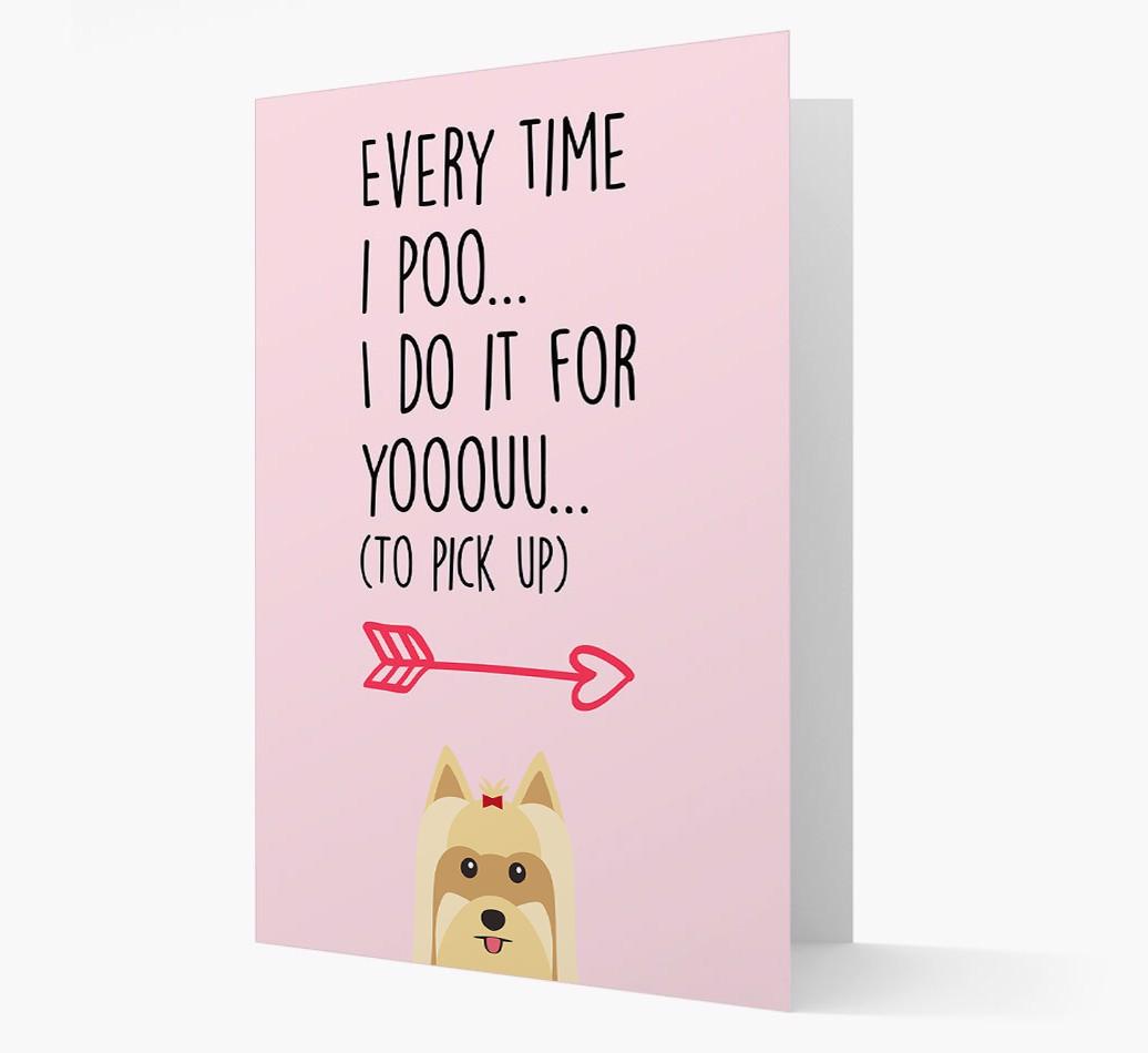 'Everytime I Poo...' Card with your {breedFullName} Icon