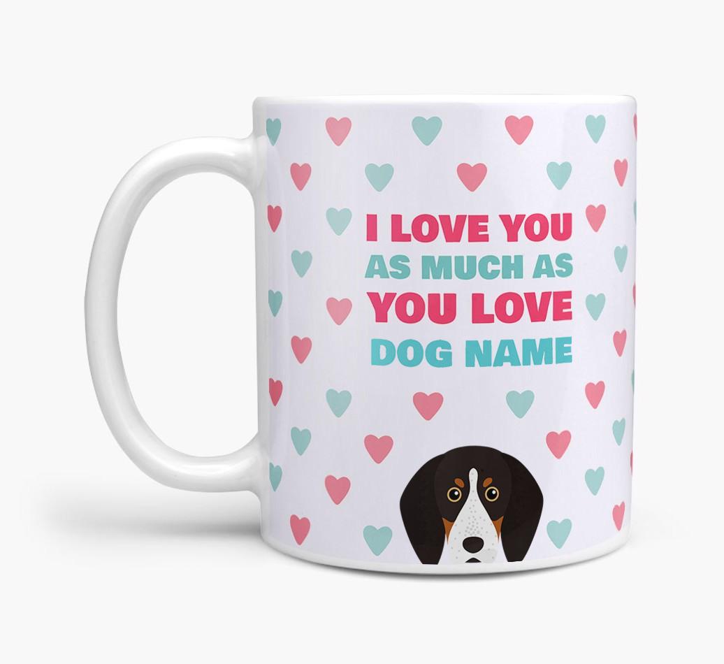 Personalised {breedFullName} 'I Love You As Much As You Love {dogsName}' Mug