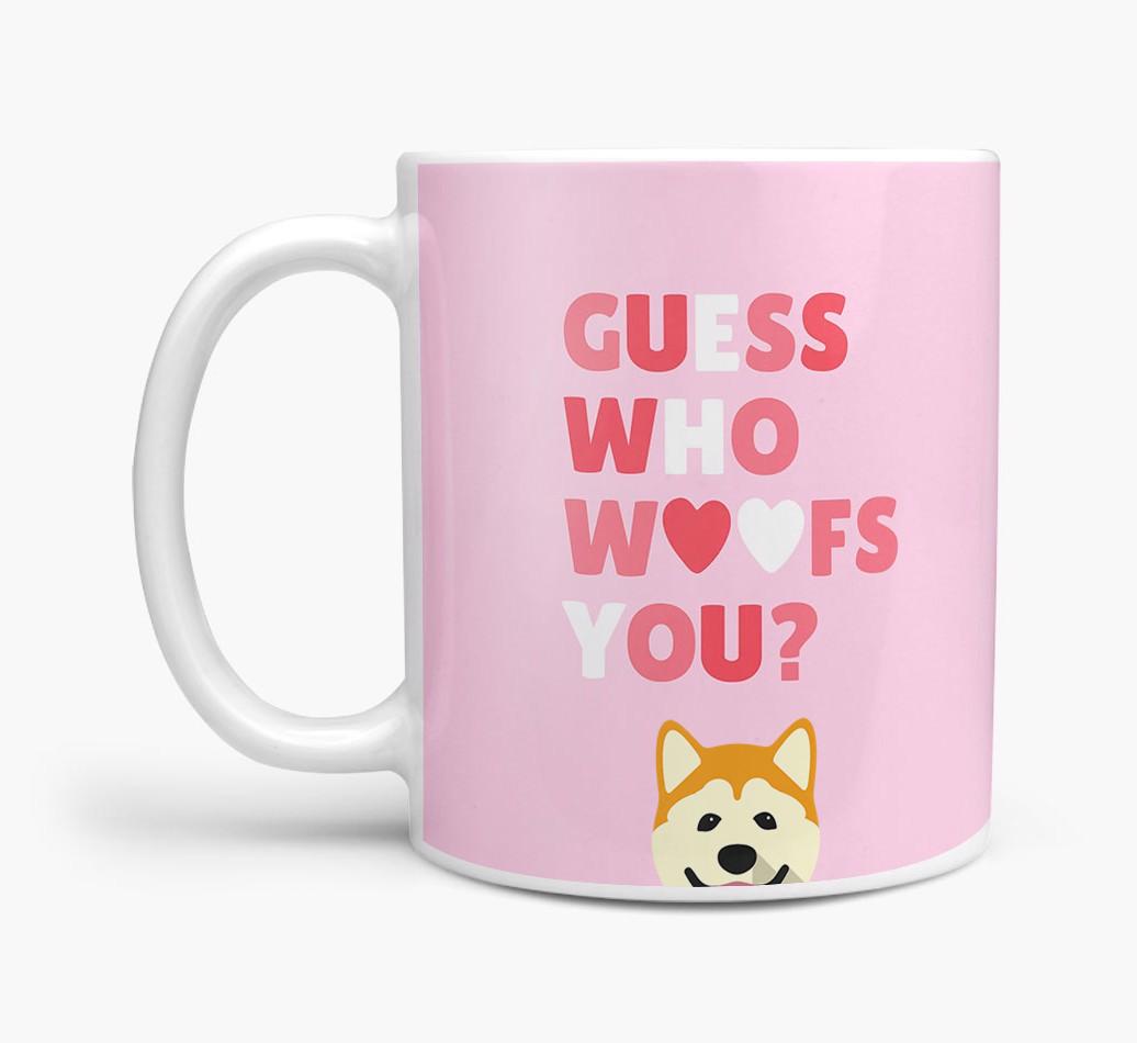 'Guess Who Woofs You' Mug With {breedFullName} Icon