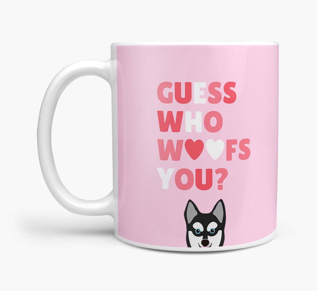 'Guess Who Woofs You' Mug With {breedFullName} Icon