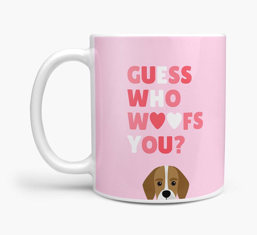 'Guess Who Woofs You' Mug With {breedFullName} Icon