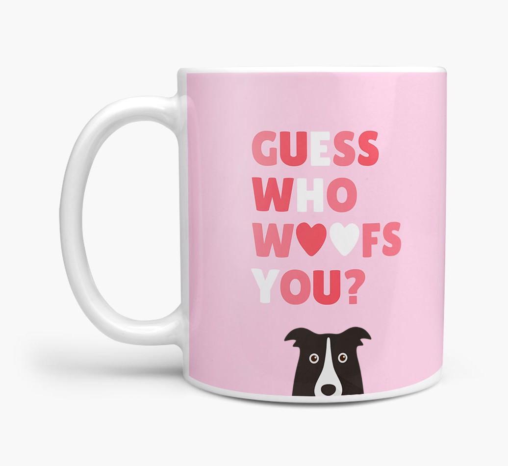 'Guess Who Woofs You' Mug With {breedFullName} Icon