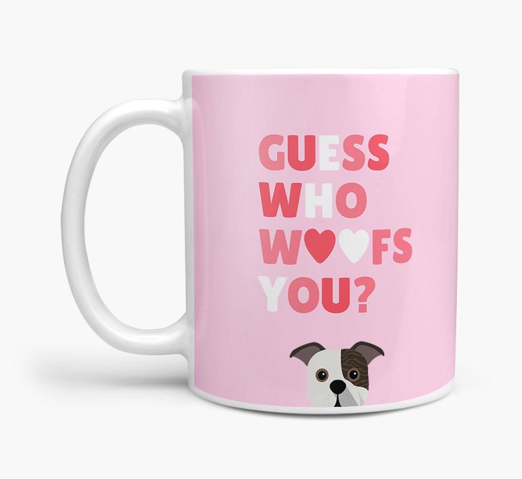 'Guess Who Woofs You' Mug With {breedFullName} Icon