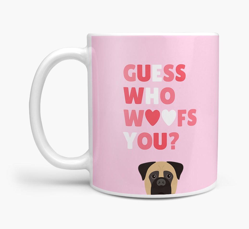 'Guess Who Woofs You' Mug With {breedFullName} Icon