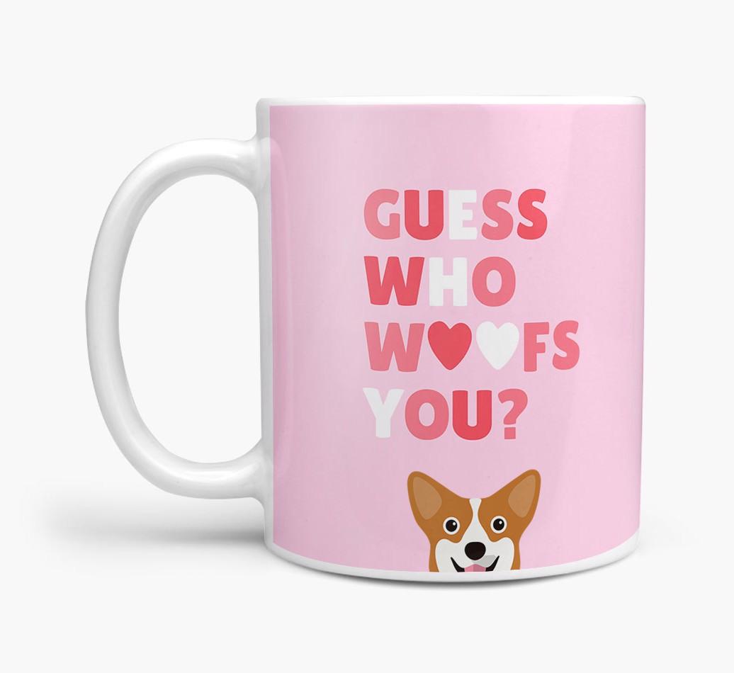 'Guess Who Woofs You' Mug With {breedFullName} Icon
