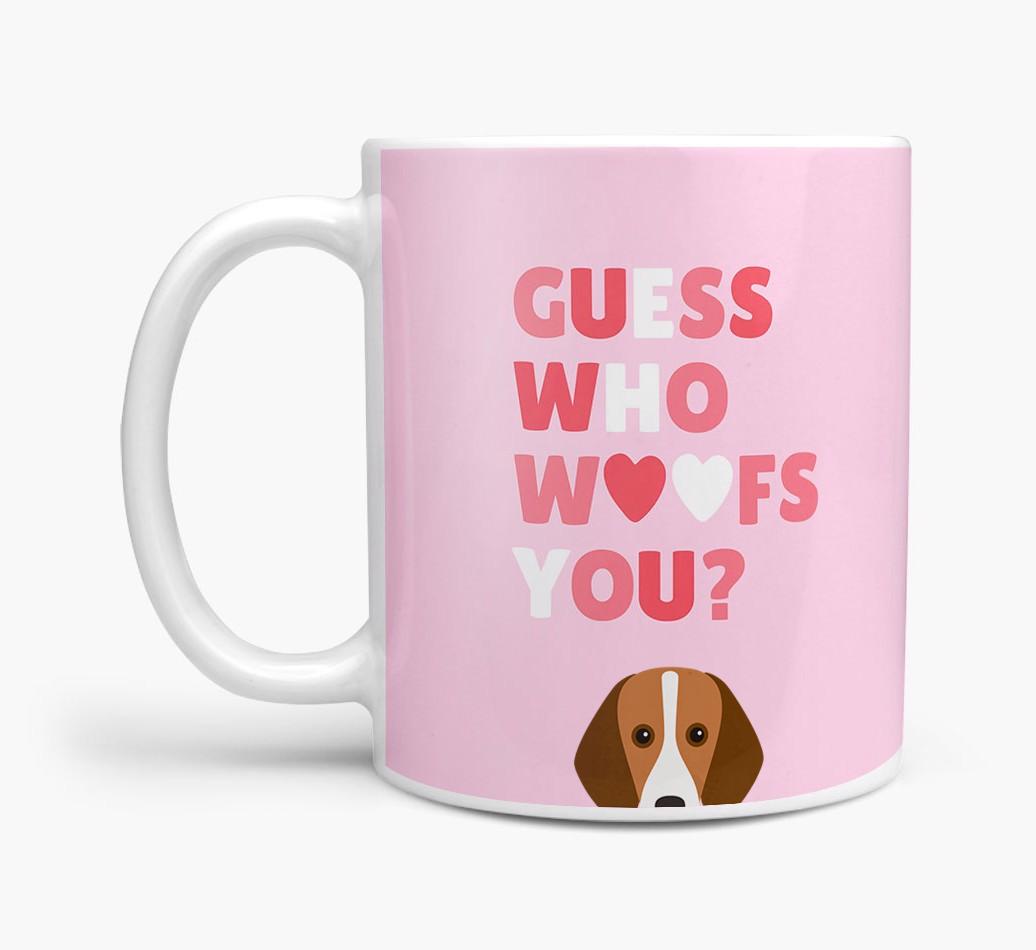 'Guess Who Woofs You' Mug With {breedFullName} Icon