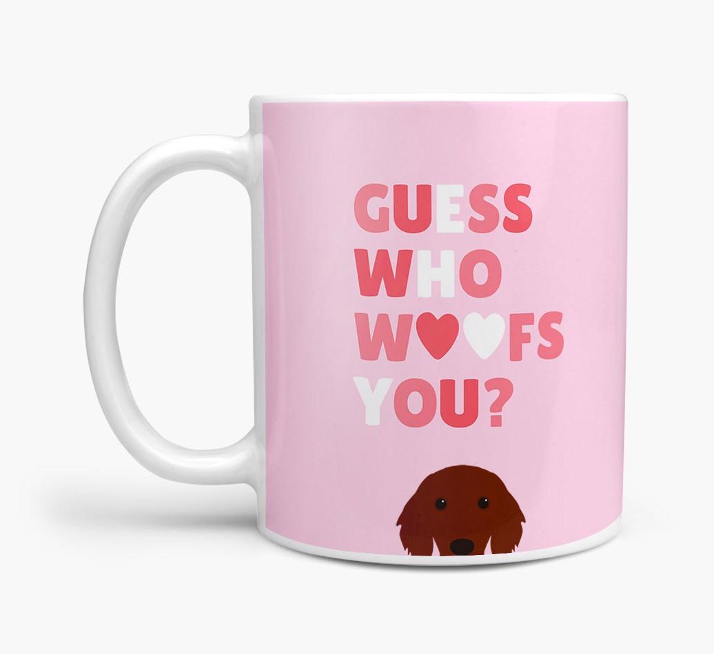 'Guess Who Woofs You' Mug With {breedFullName} Icon