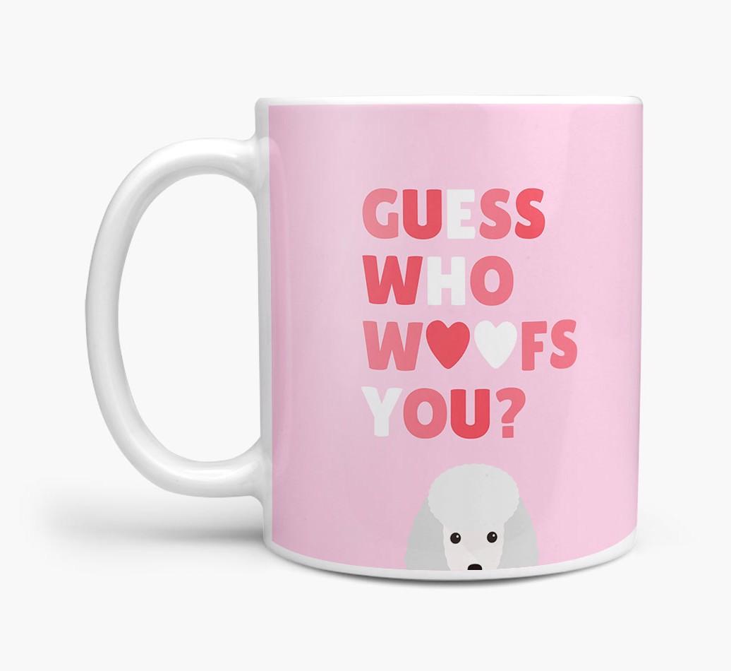 'Guess Who Woofs You' Mug With {breedFullName} Icon