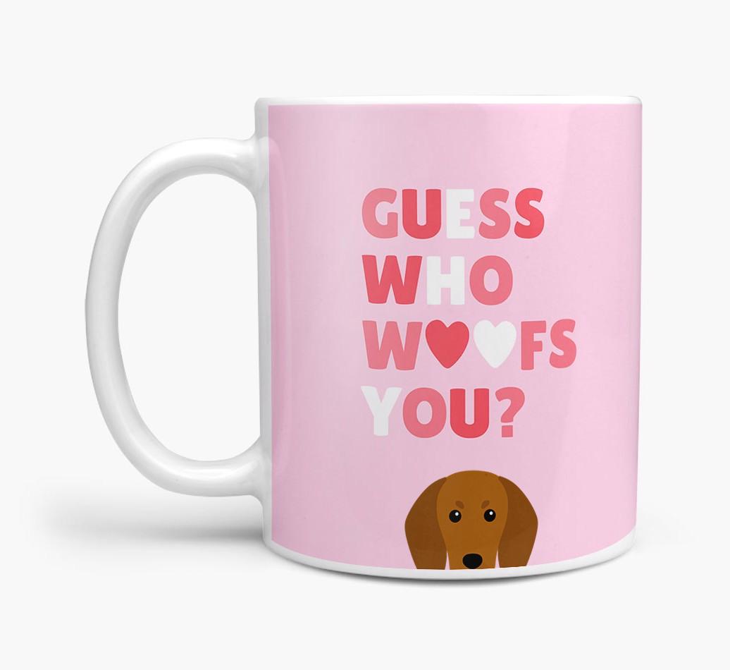 'Guess Who Woofs You' Mug With {breedFullName} Icon