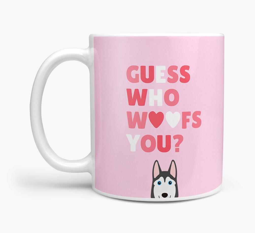 'Guess Who Woofs You' Mug With {breedFullName} Icon