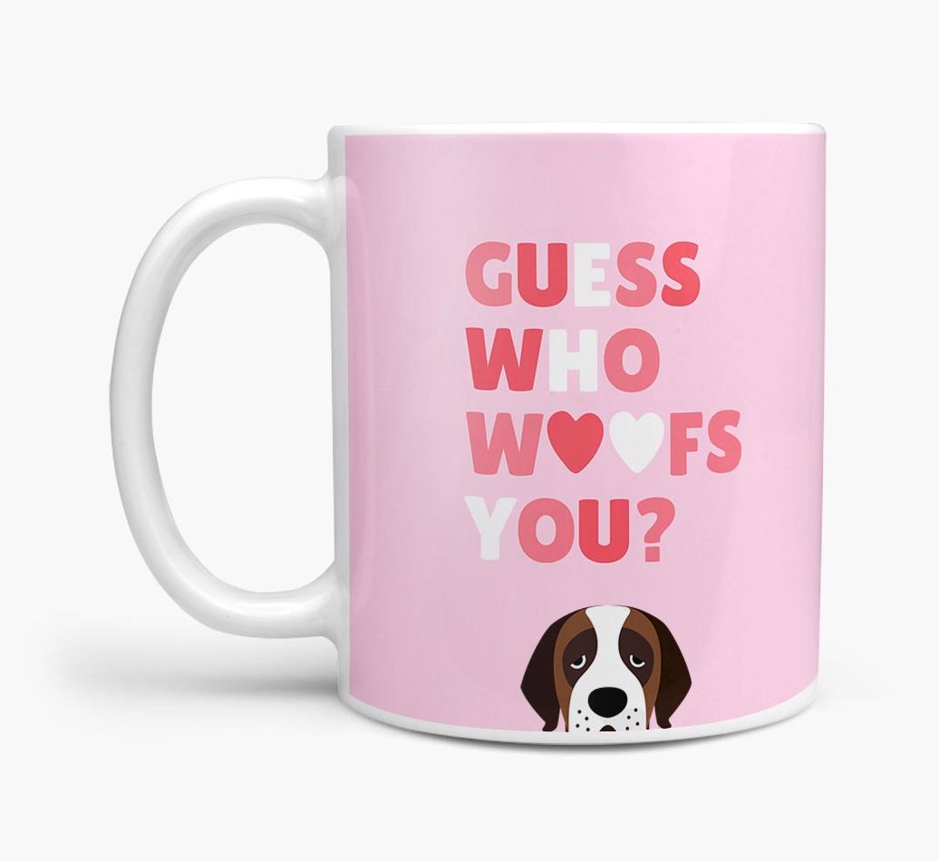 'Guess Who Woofs You' Mug With {breedFullName} Icon