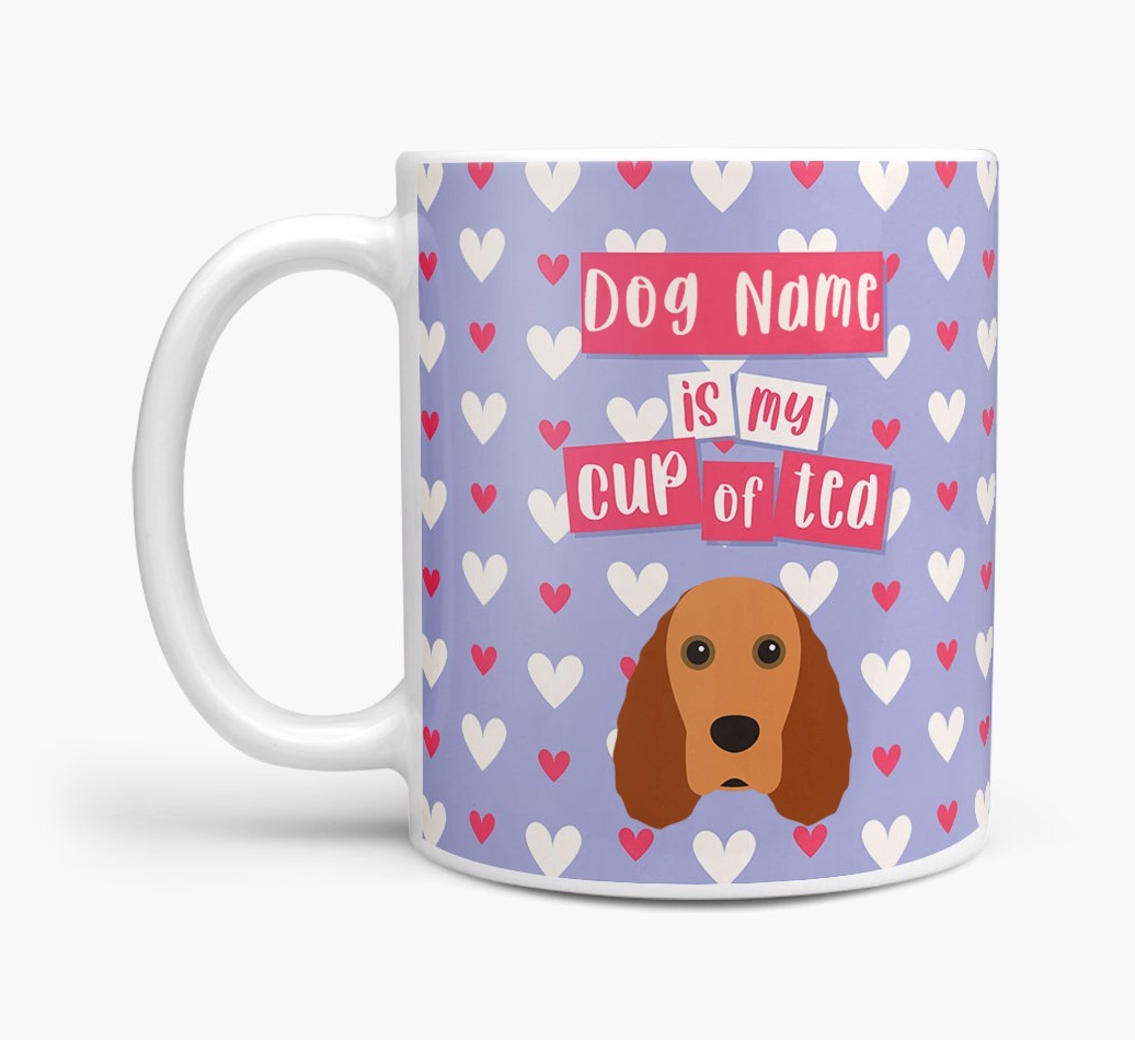 Personalised {breedFullName} '{dogsName} is my Cup of Tea' Mug