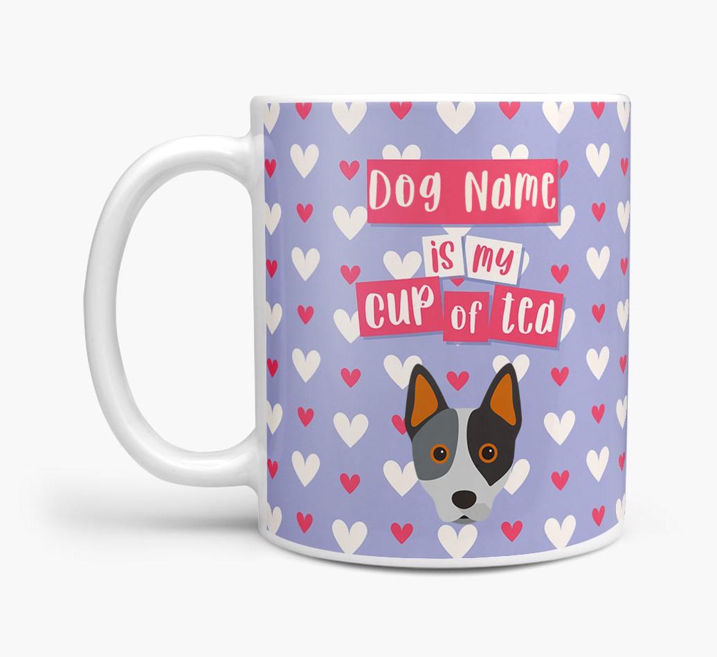 Personalised {breedFullName} '{dogsName} is my Cup of Tea' Mug