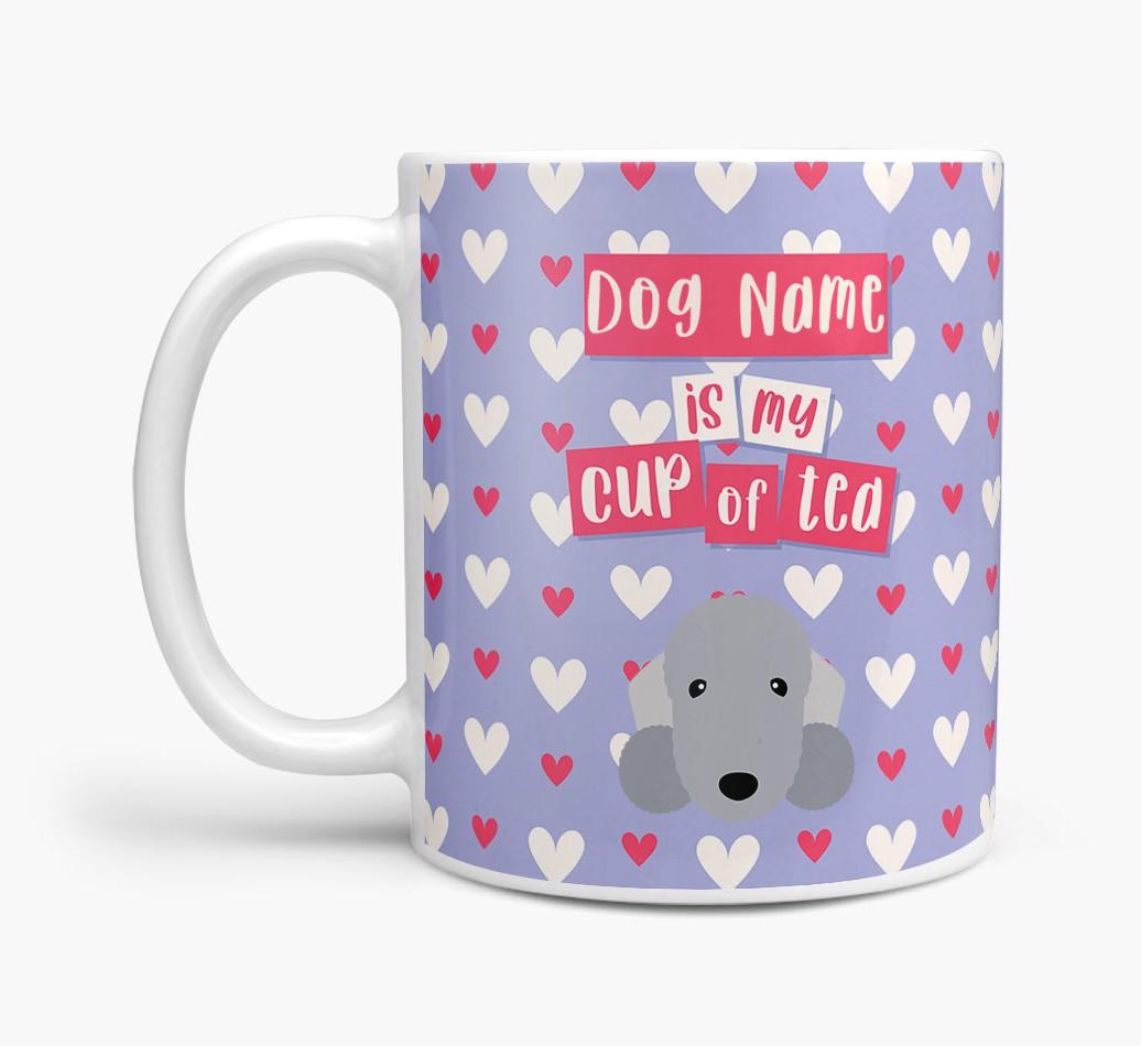 Personalised {breedFullName} '{dogsName} is my Cup of Tea' Mug
