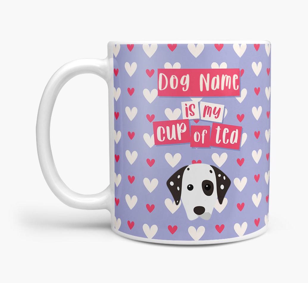 Personalised {breedFullName} '{dogsName} is my Cup of Tea' Mug