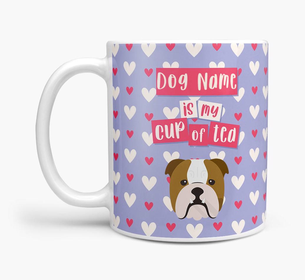 Personalised {breedFullName} '{dogsName} is my Cup of Tea' Mug