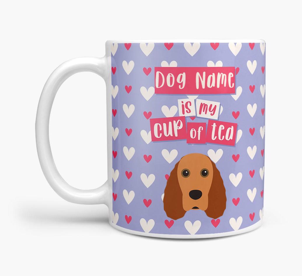 Personalised {breedFullName} '{dogsName} is my Cup of Tea' Mug