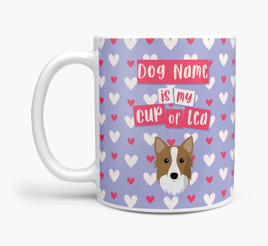 Personalised {breedFullName} '{dogsName} is my Cup of Tea' Mug