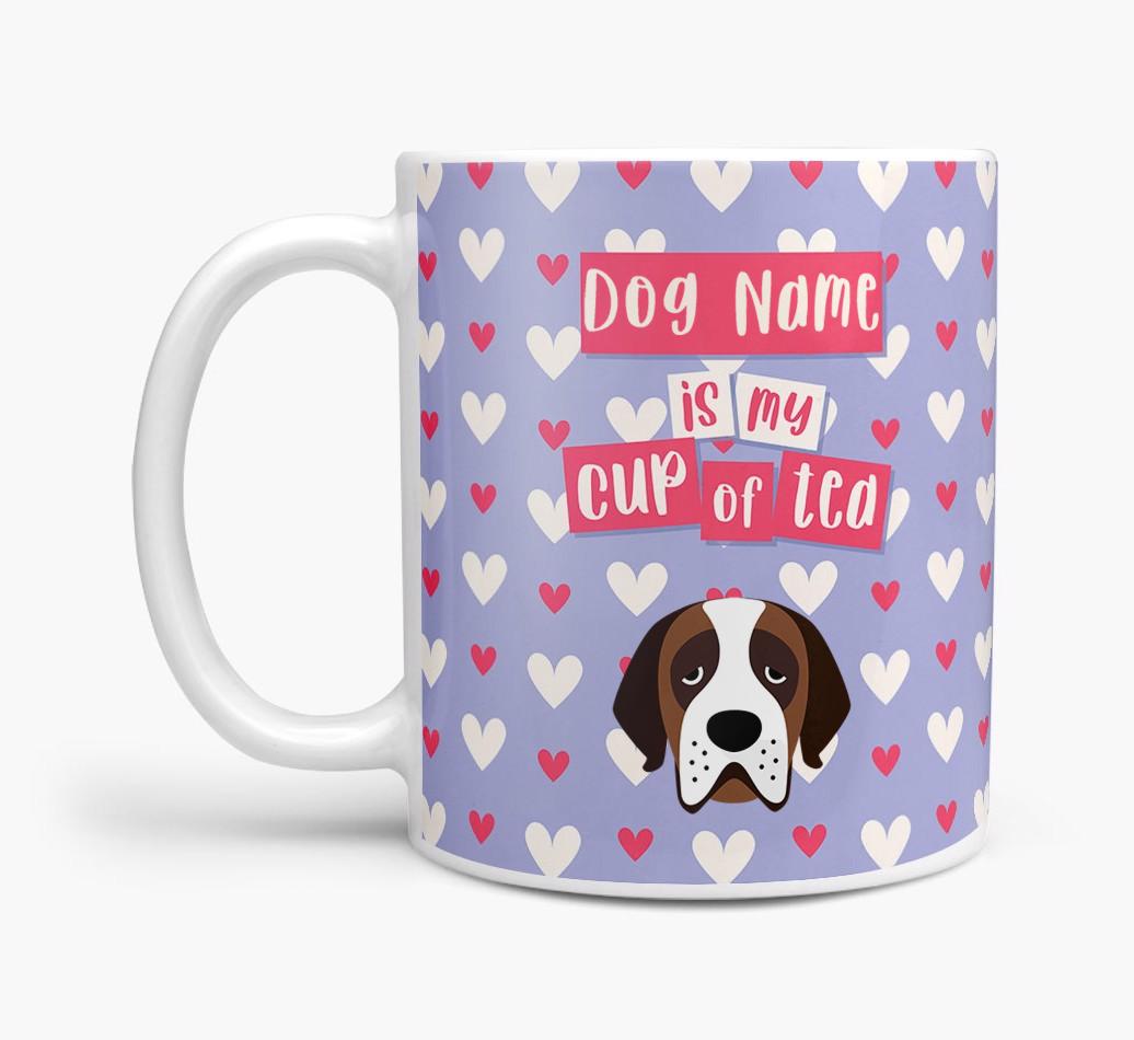 Personalised {breedFullName} '{dogsName} is my Cup of Tea' Mug