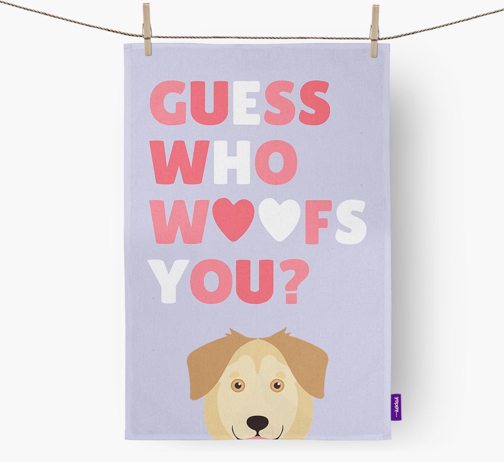 'Guess Who Woofs You?' Tea Towel with {breedFullName} Icon