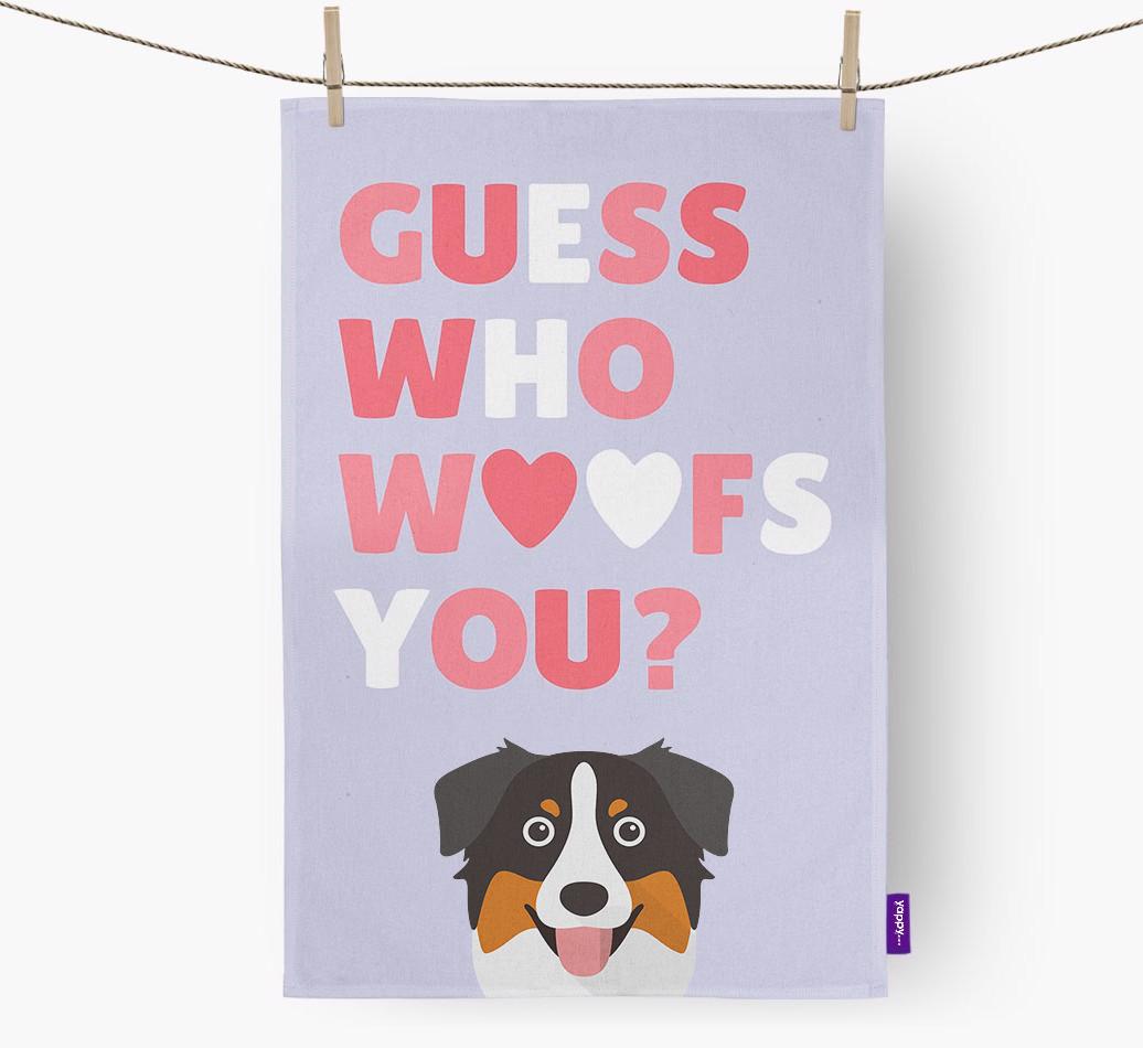 'Guess Who Woofs You?' Dish Towel with {breedFullName} Icon