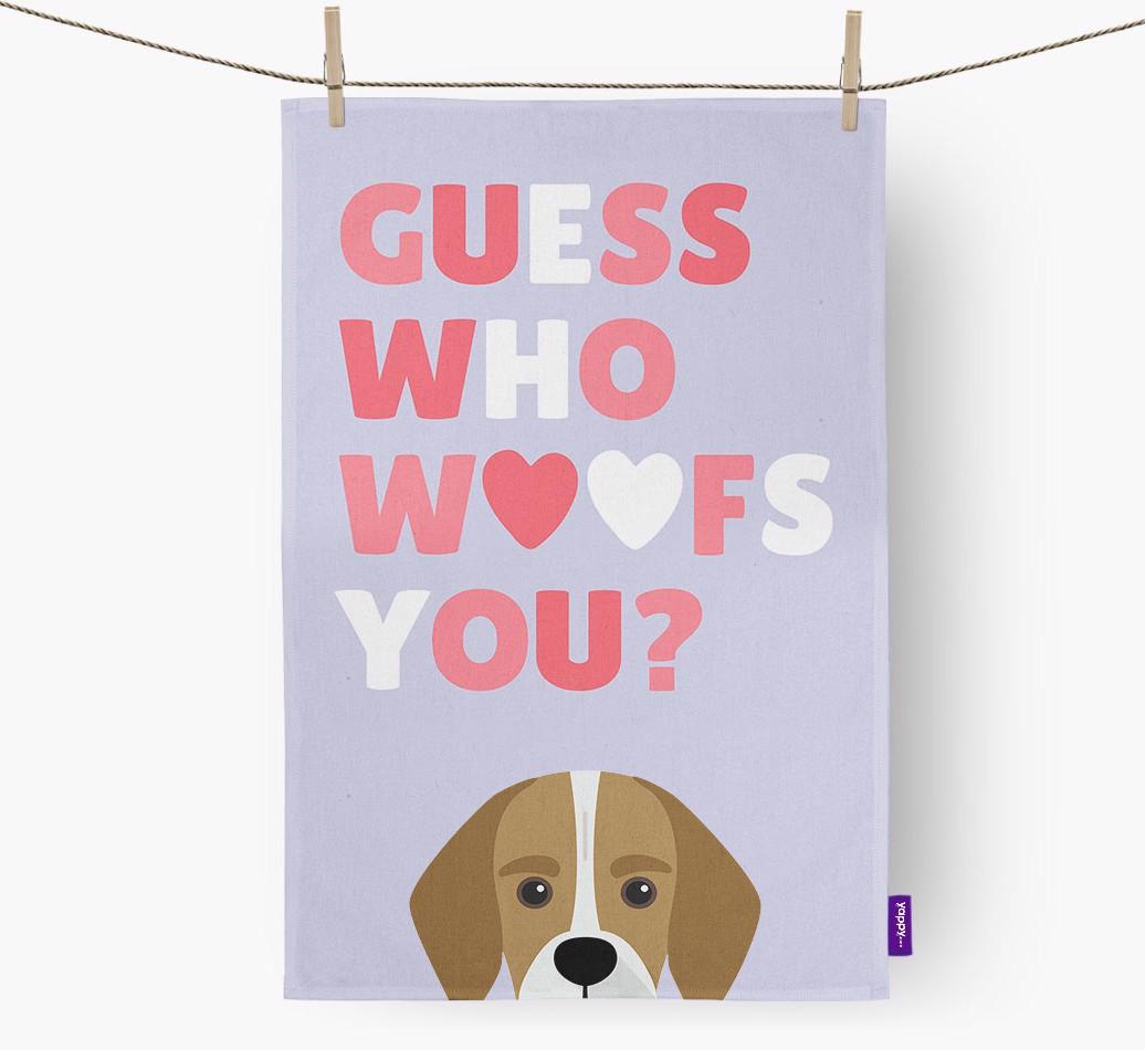 'Guess Who Woofs You?' Dish Towel with {breedFullName} Icon