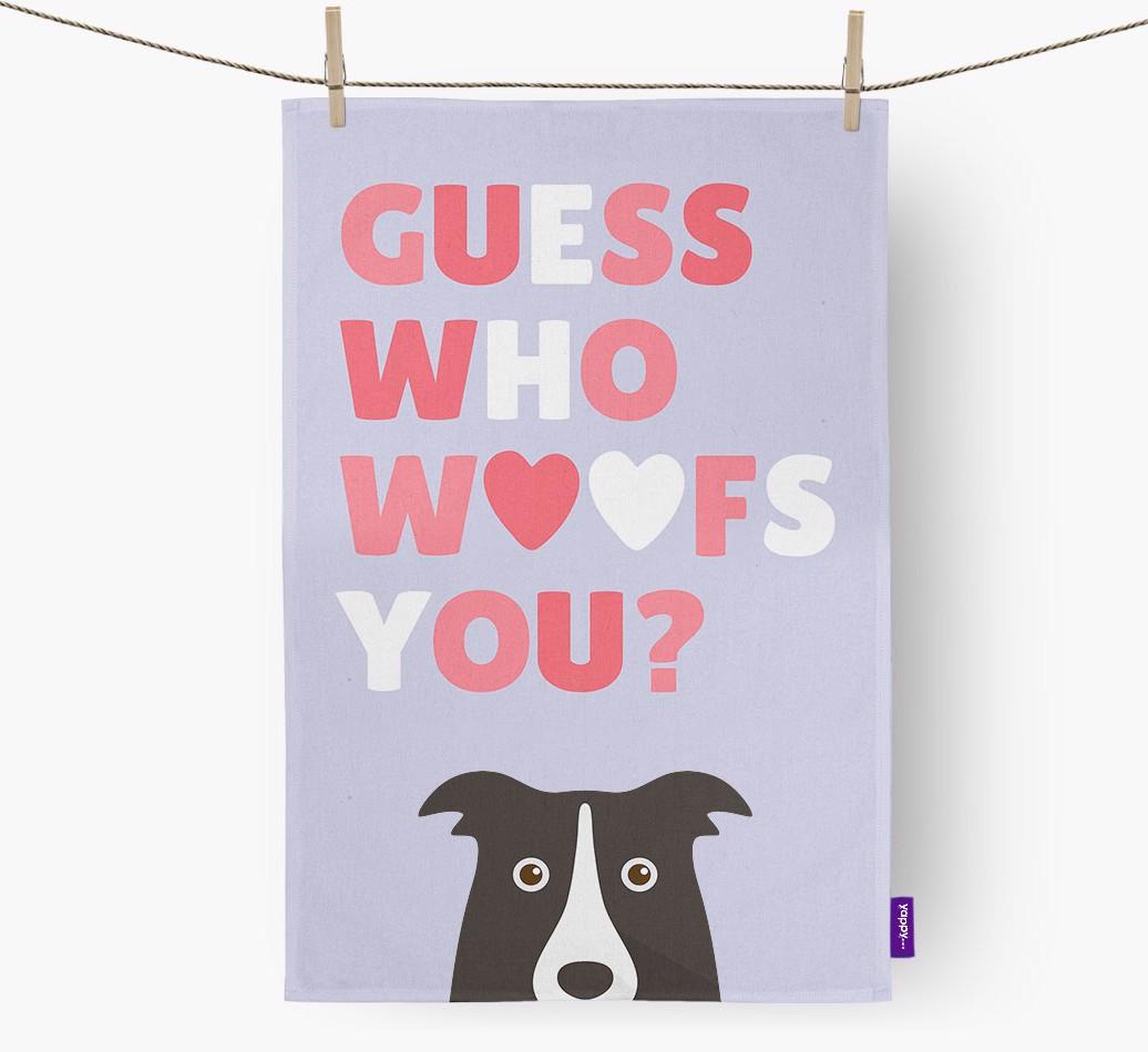 'Guess Who Woofs You?' Dish Towel with {breedFullName} Icon